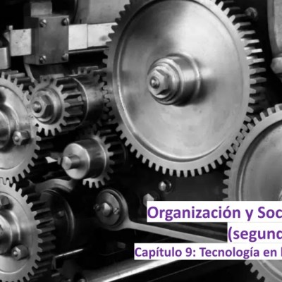  9 (2022) Tecnología en las Organizaciones con la Dra. Juliana Tabares Quiroz
