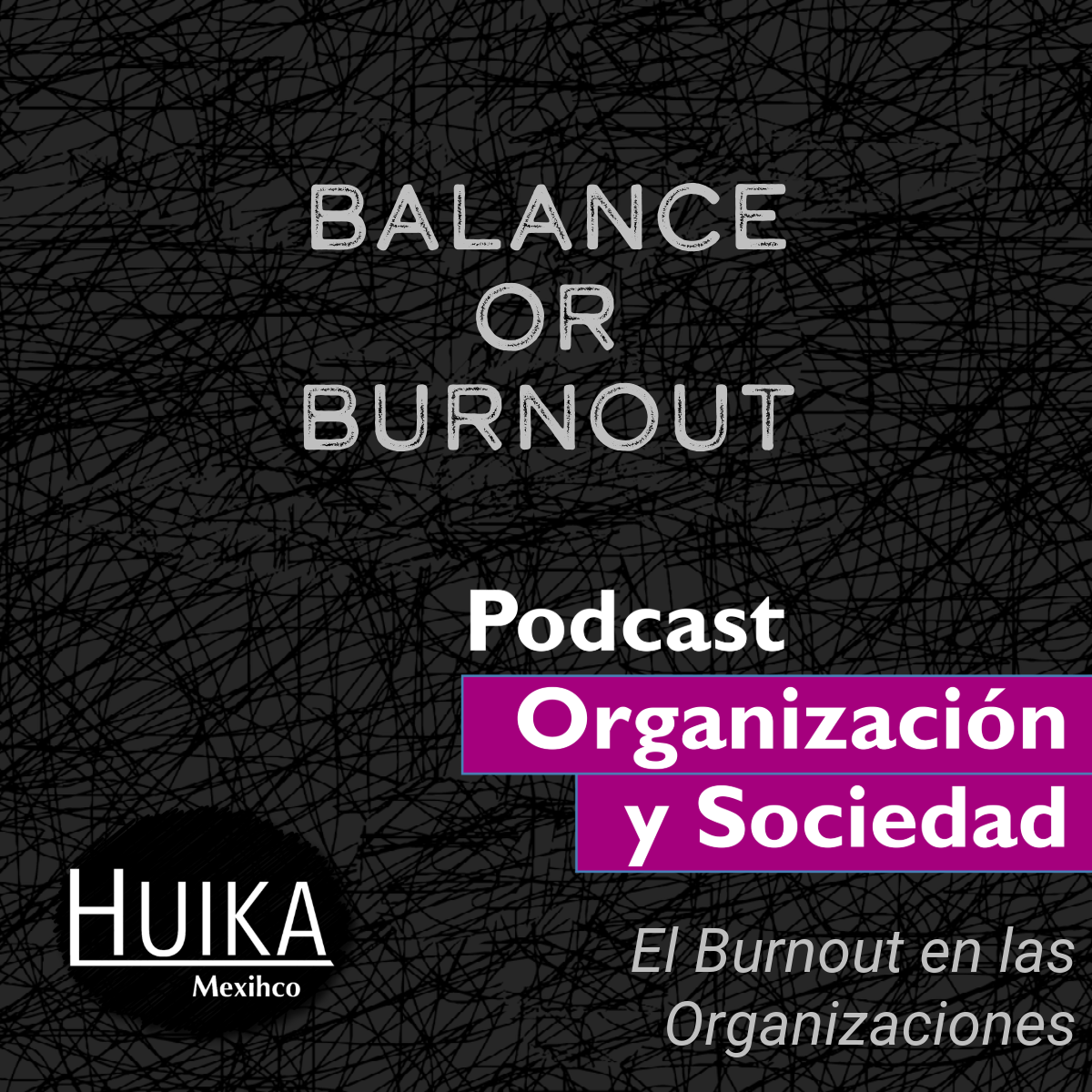 3 (2025) El Burnout en las Organizaciones con la Dra. Rosalinda Gamez Gastelum